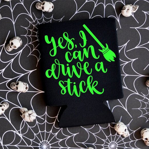 Yes I Can Drive a Stick Koozie - Picture 1 of 2
